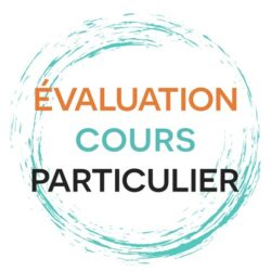 Évaluation en cours particulier